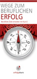 Flyer Wege zum beruflichen Erfolg
